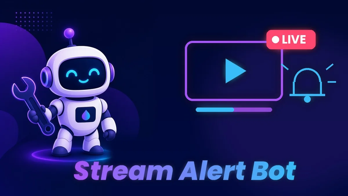 Stream Alert Bot cover: a robot beside a glowing video screen with a play button, a red LIVE badge and a notification bell